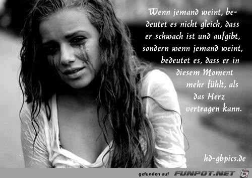 wenn jemand weint wenn jemand weint
