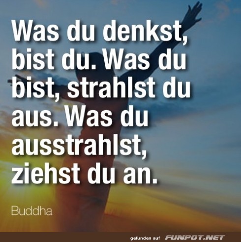 was du denkst