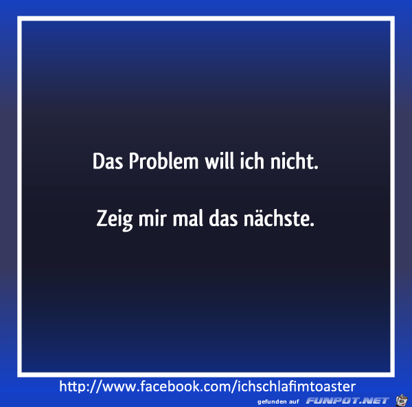 Problem Problem