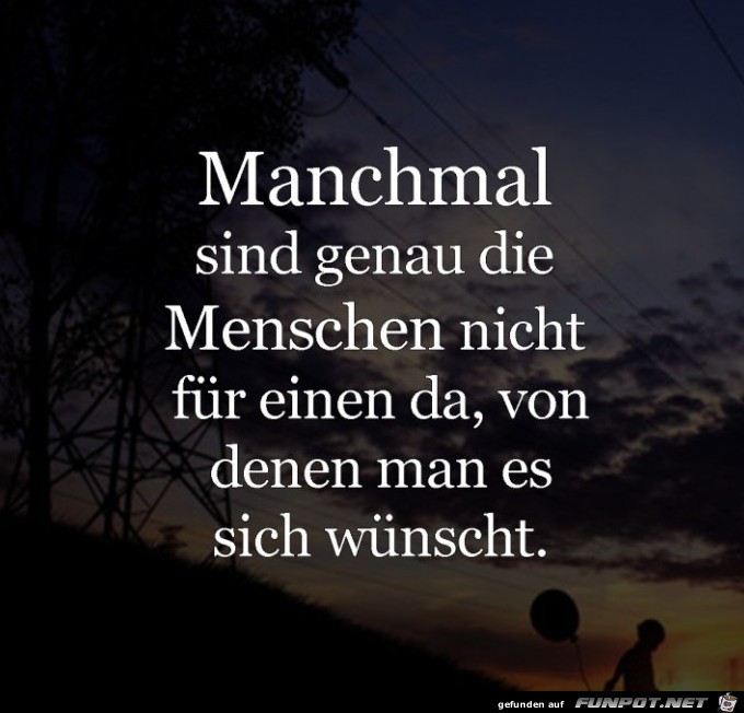 manchmal sind genau die Menschen