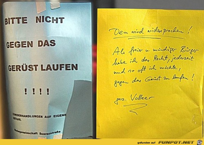Bitte nicht gegen das Gerüst laufen... Bitte nicht gegen das Gerüst laufen...