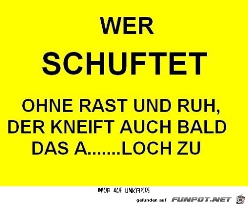 wer schuftet