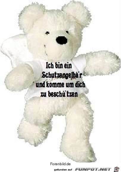Ich bin ein Schutzengelbaer Ich bin ein Schutzengelbaer