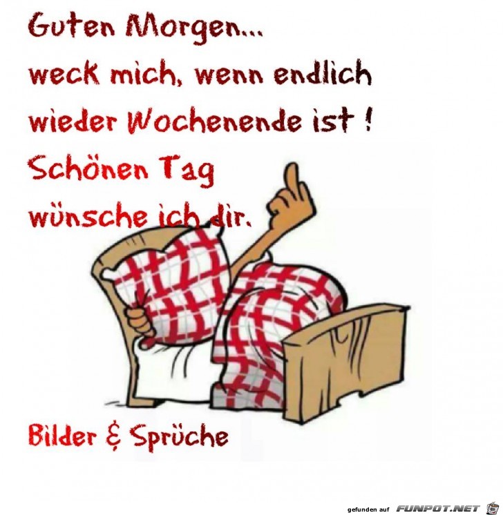 Guten Morgen Weck mich