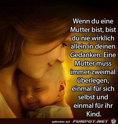 Wenn du eine Mutter bist Wenn du eine Mutter bist
