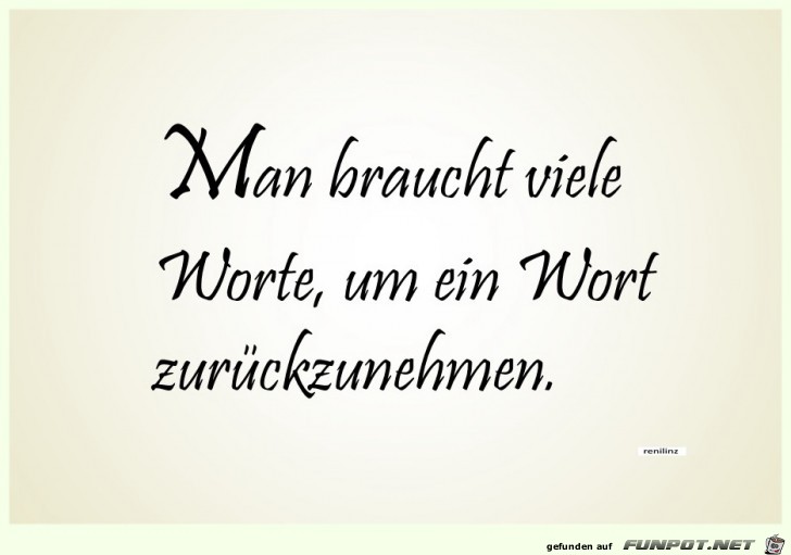 Man braucht viele Worte