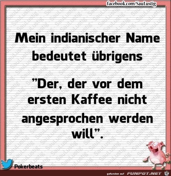 Mein indianischer Name