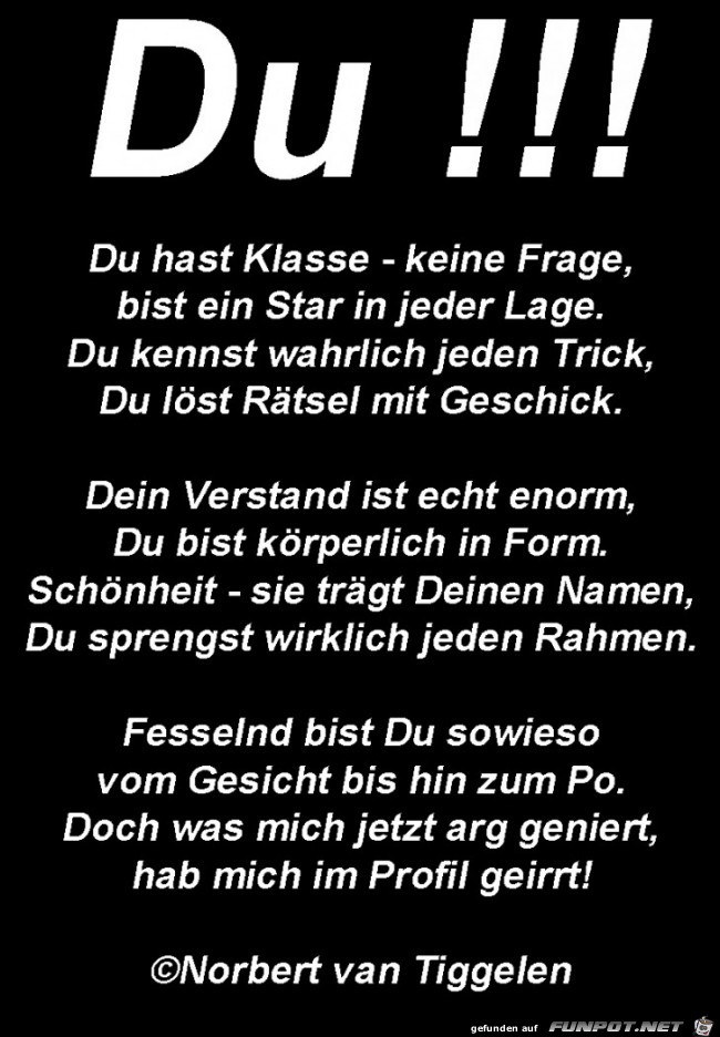 Dieses Gedicht ist ganz besonders gut geeignet...