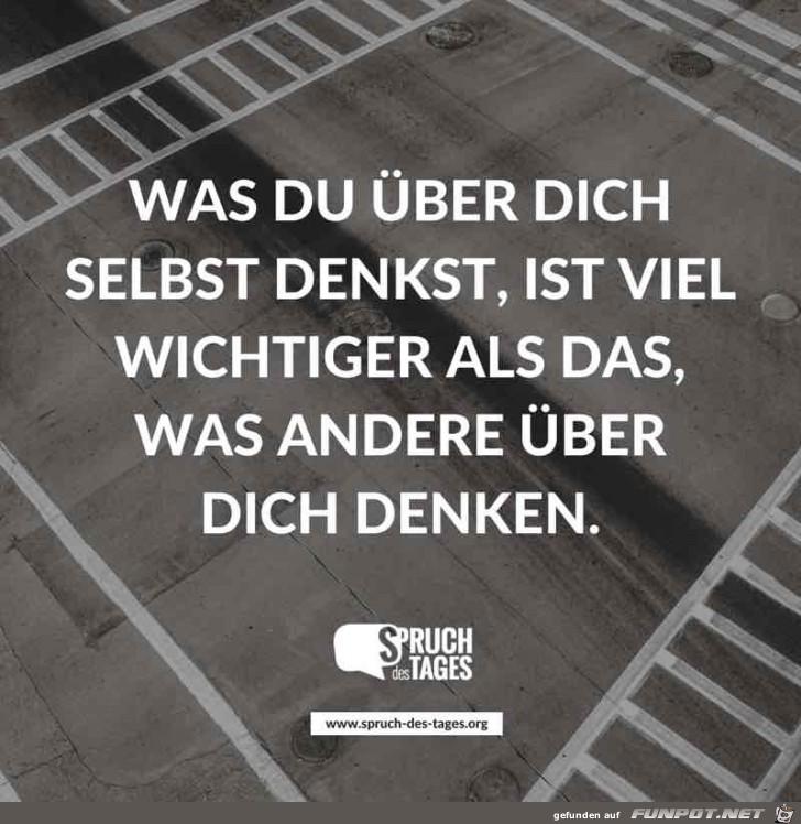 was-du-ueber-dich-selbst-denkst-