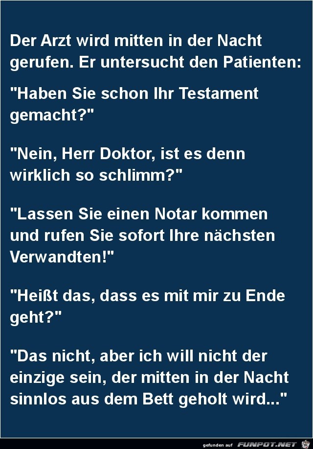 der Arzt wird mitten in der Nacht gerufen der Arzt wird mitten in der Nacht gerufen