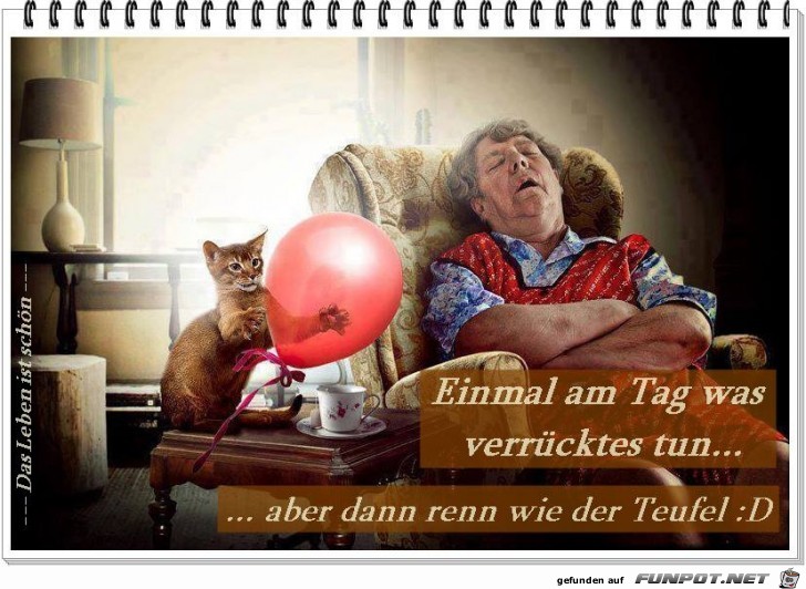 Einmal am Tag Einmal am Tag