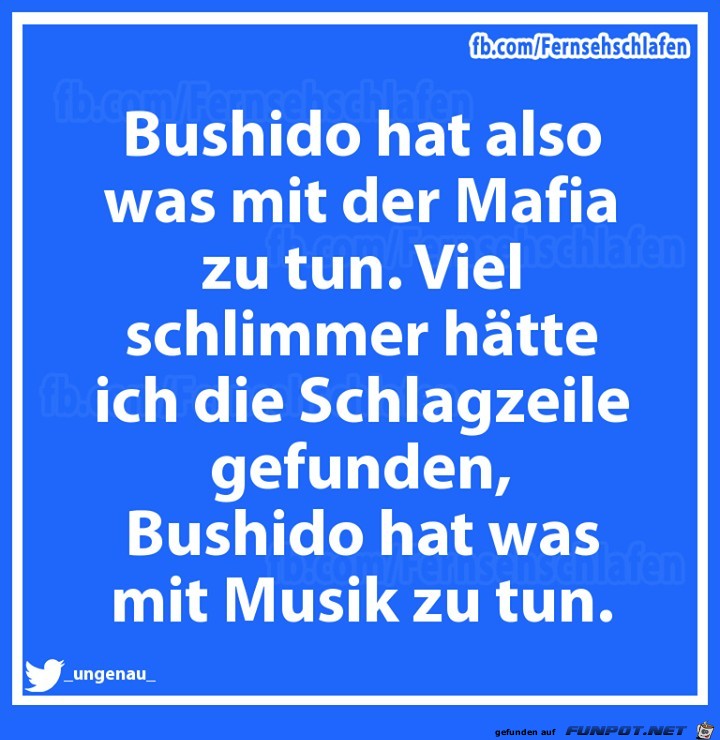 Bushido und Mafia Bushido und Mafia