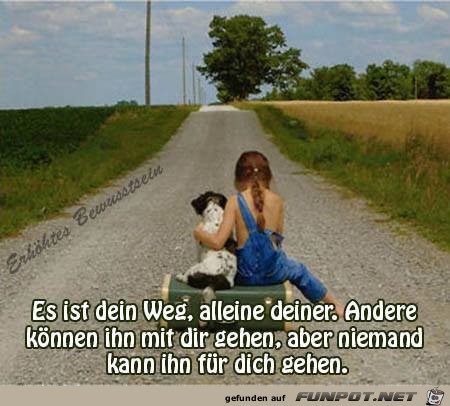 Es ist dein Weg Es ist dein Weg