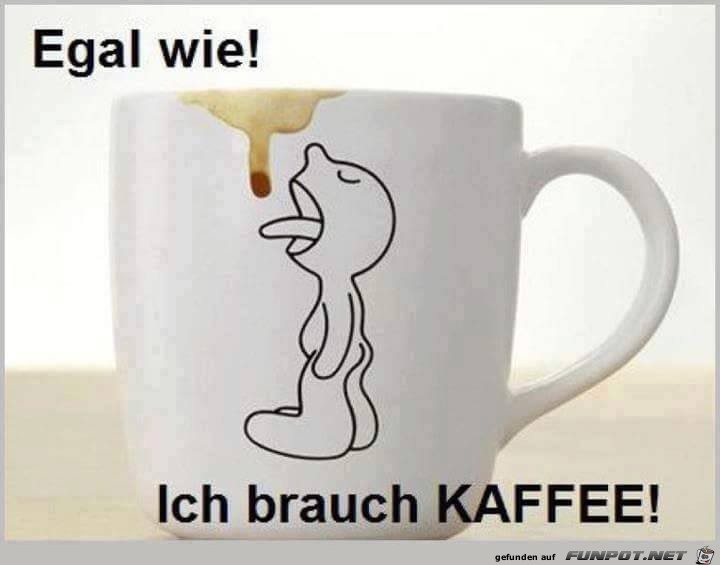 Ich brauche Cafe