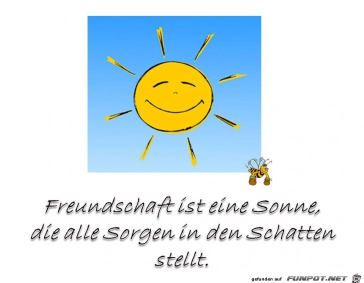 Freundschaft ist eine Sonne