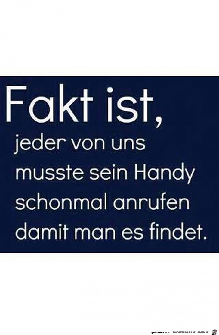 Fakt istdas es jeder