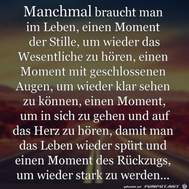 Moment der Stille