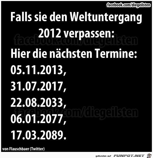 Weltuntergang verpasst Weltuntergang verpasst