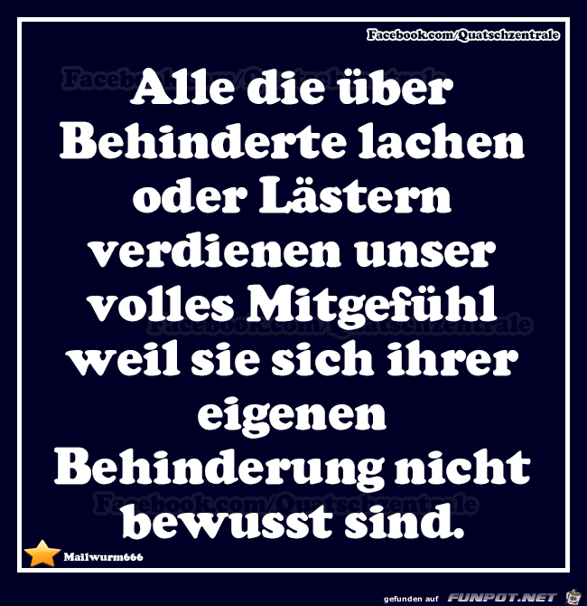 alle die über Behinderte... alle die über Behinderte...