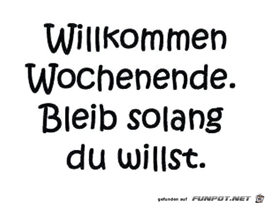willkommen we willkommen we