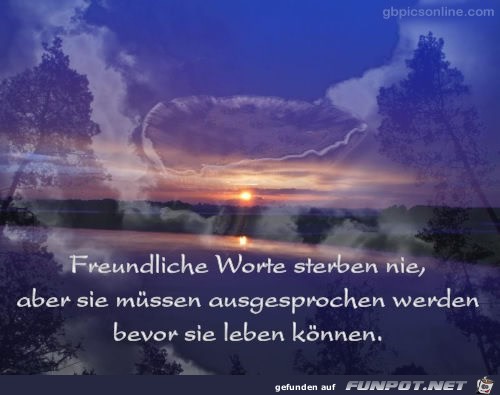 Freundliche Worte