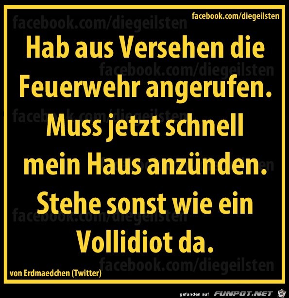 diegeilsten Feuerwehr diegeilsten Feuerwehr