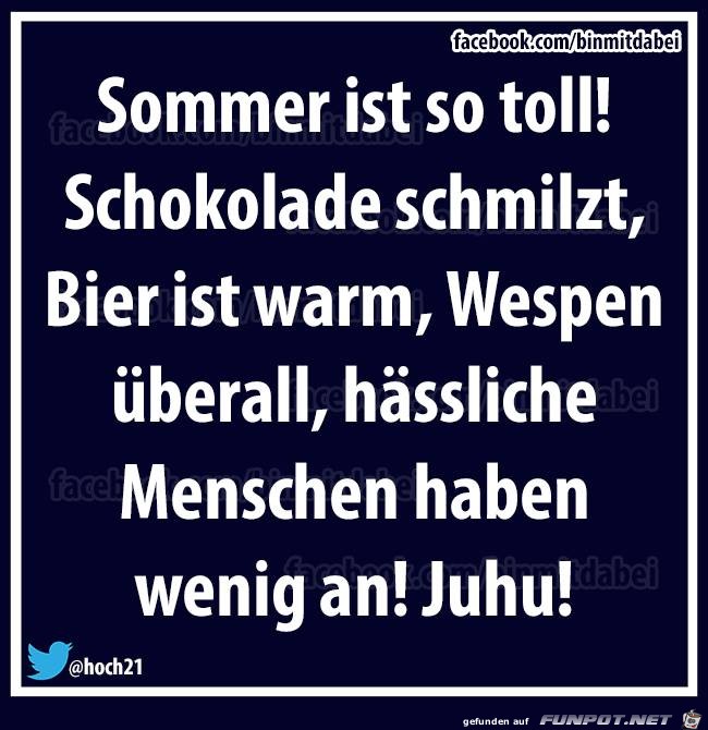 Sommer ist toll
