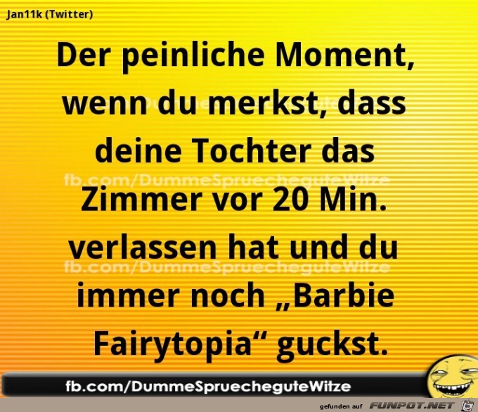 der peinliche Moment