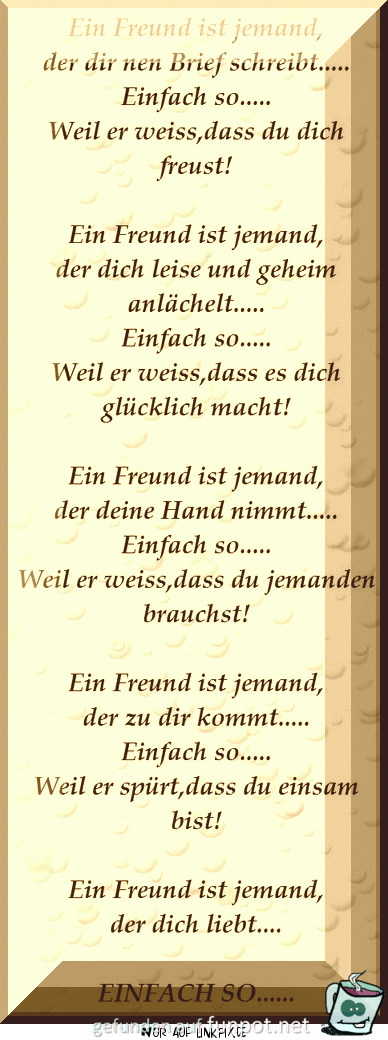 ein freund ist jemand 