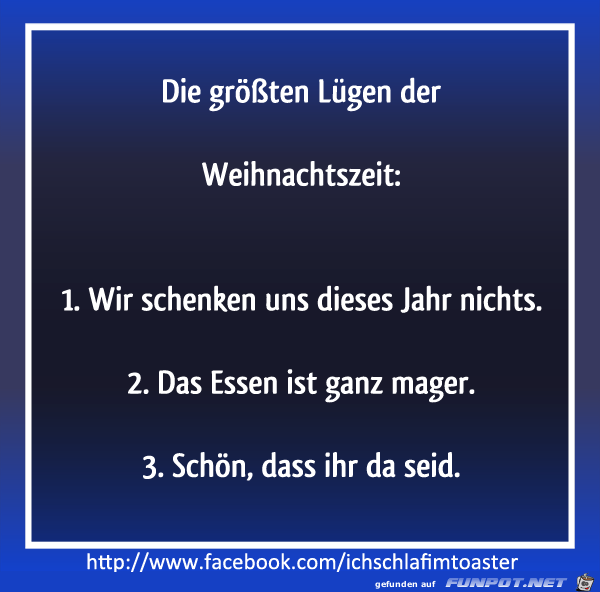 Lügen der Weihnachtszeit Lügen der Weihnachtszeit