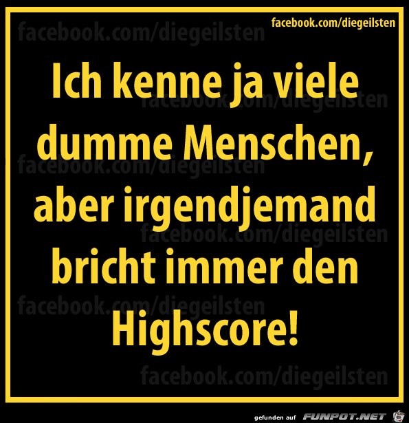 diegeilsten Highscore