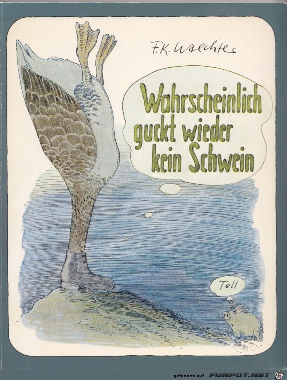 Karikaturen von F.K. Waechter