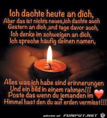Ich dachte heute an dich Ich dachte heute an dich