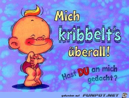 Mich kribbelts Mich kribbelts
