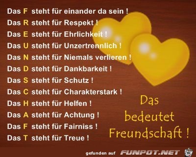 Das bedudet Freundschaft Das bedudet Freundschaft