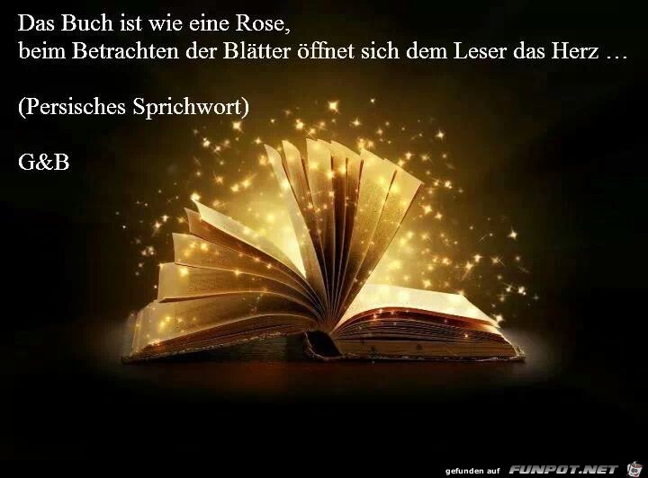 Das Buch ist wie eine Rose... Das Buch ist wie eine Rose...