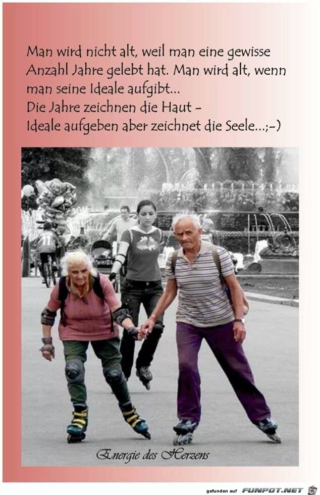 Man wird nicht alt... Man wird nicht alt...