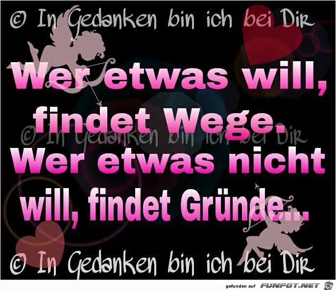 Wer etwas will Wer etwas will