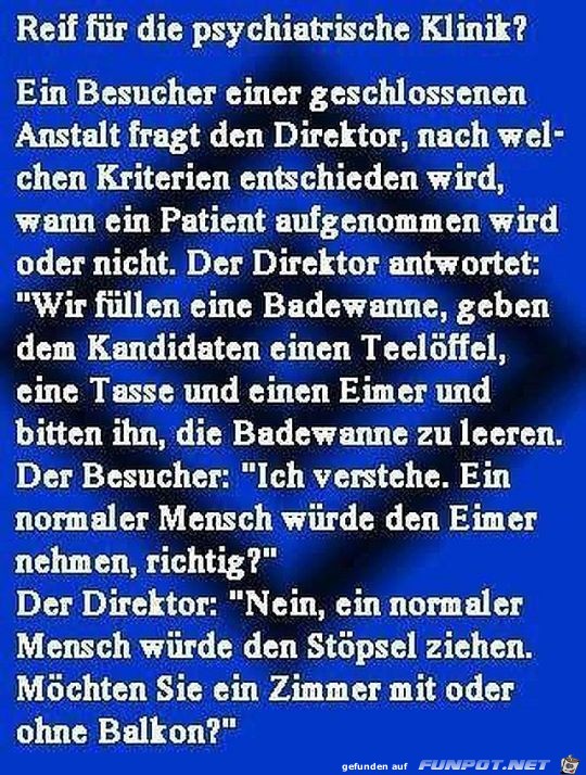 Reif fuer die Klinik Reif fuer die Klinik