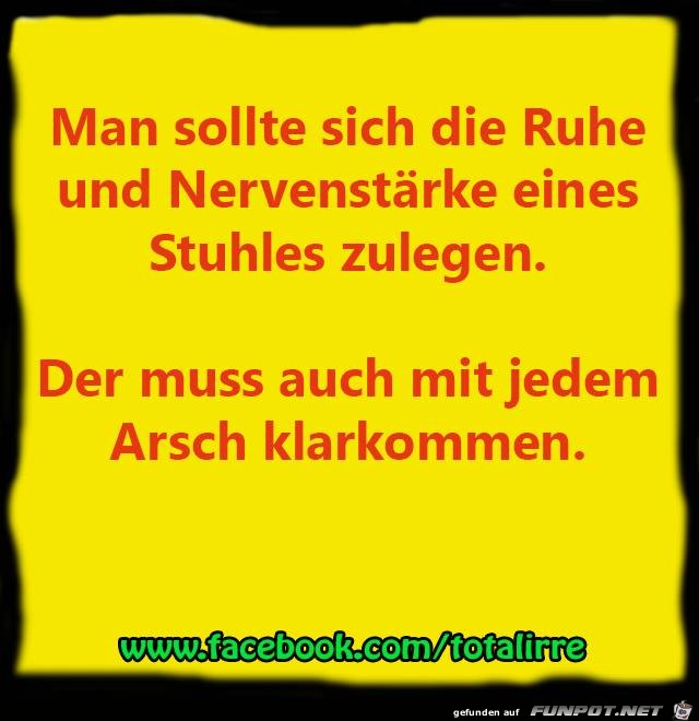Man sollte sich die Ruhe... Man sollte sich die Ruhe...