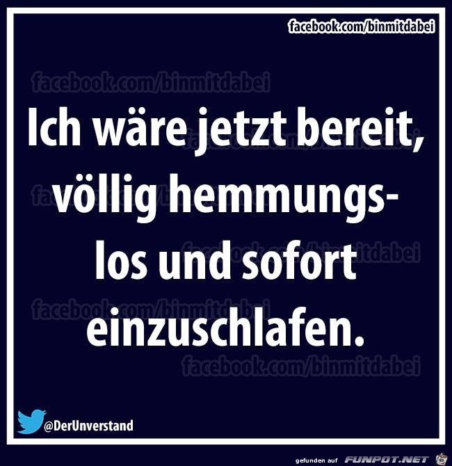 Ich wre jetz bereit...