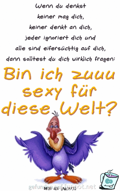 bin ich zu sexy 