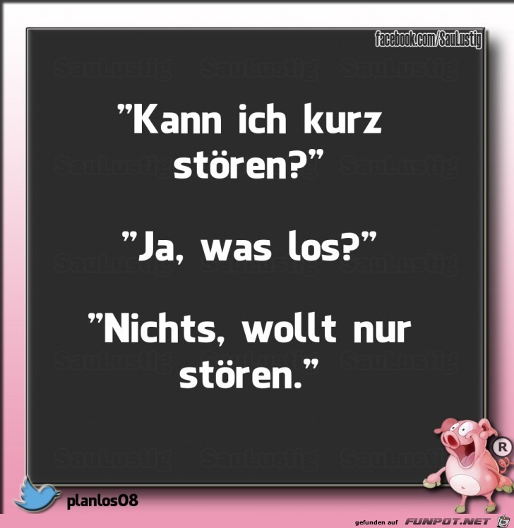 Kann ich kurz stoeren Kann ich kurz stoeren