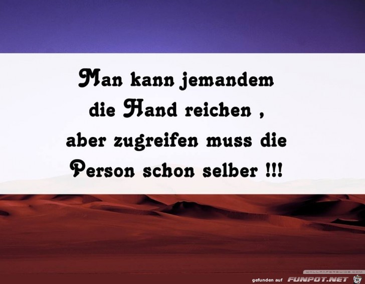 Man kann jemandem die Hand reichen...