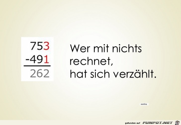 wer mit nichts rechnet wer mit nichts rechnet