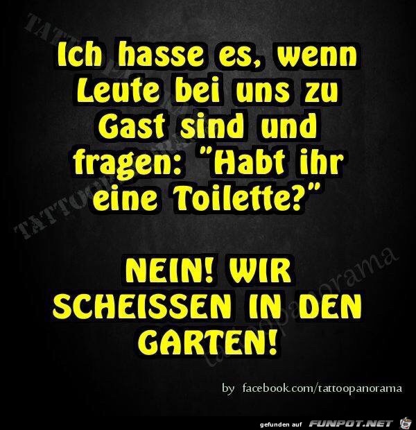 Habt ihr eine Toilette