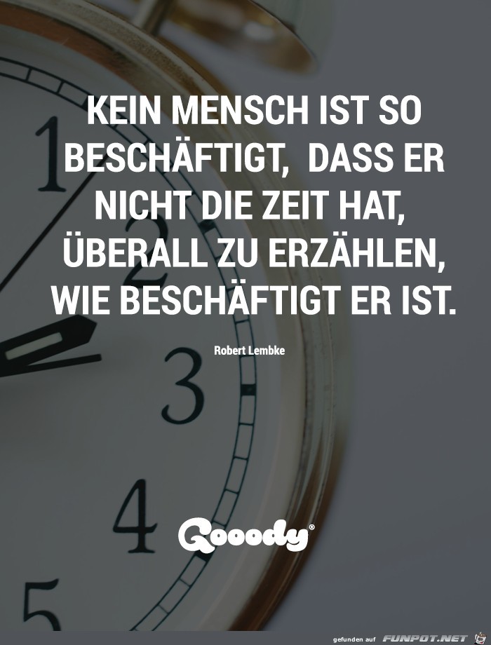 Kein Mensch ist so beschaeftigt Kein Mensch ist so beschaeftigt