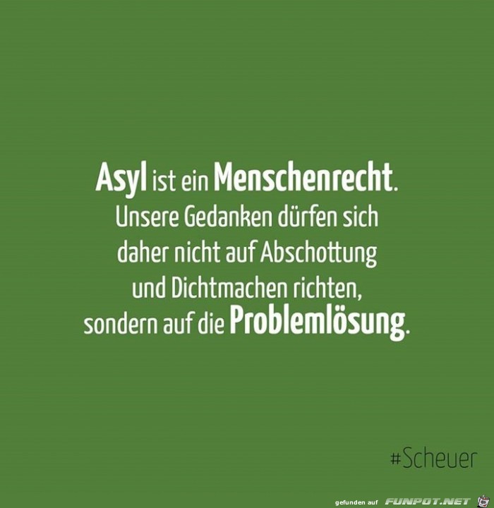 Asyl ist ein Menschenrecht