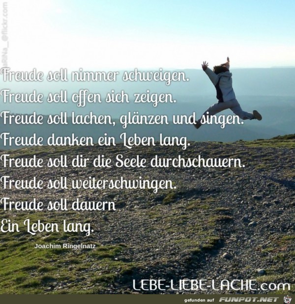 Freude soll nimmer schweigen Freude soll offen sich zeige Freude soll nimmer schweigen Freude soll offen sich zeige