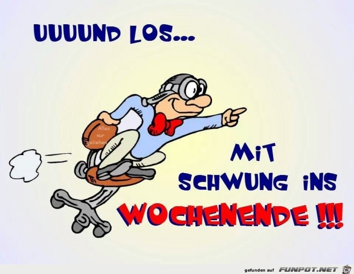 schwung ins wochenende